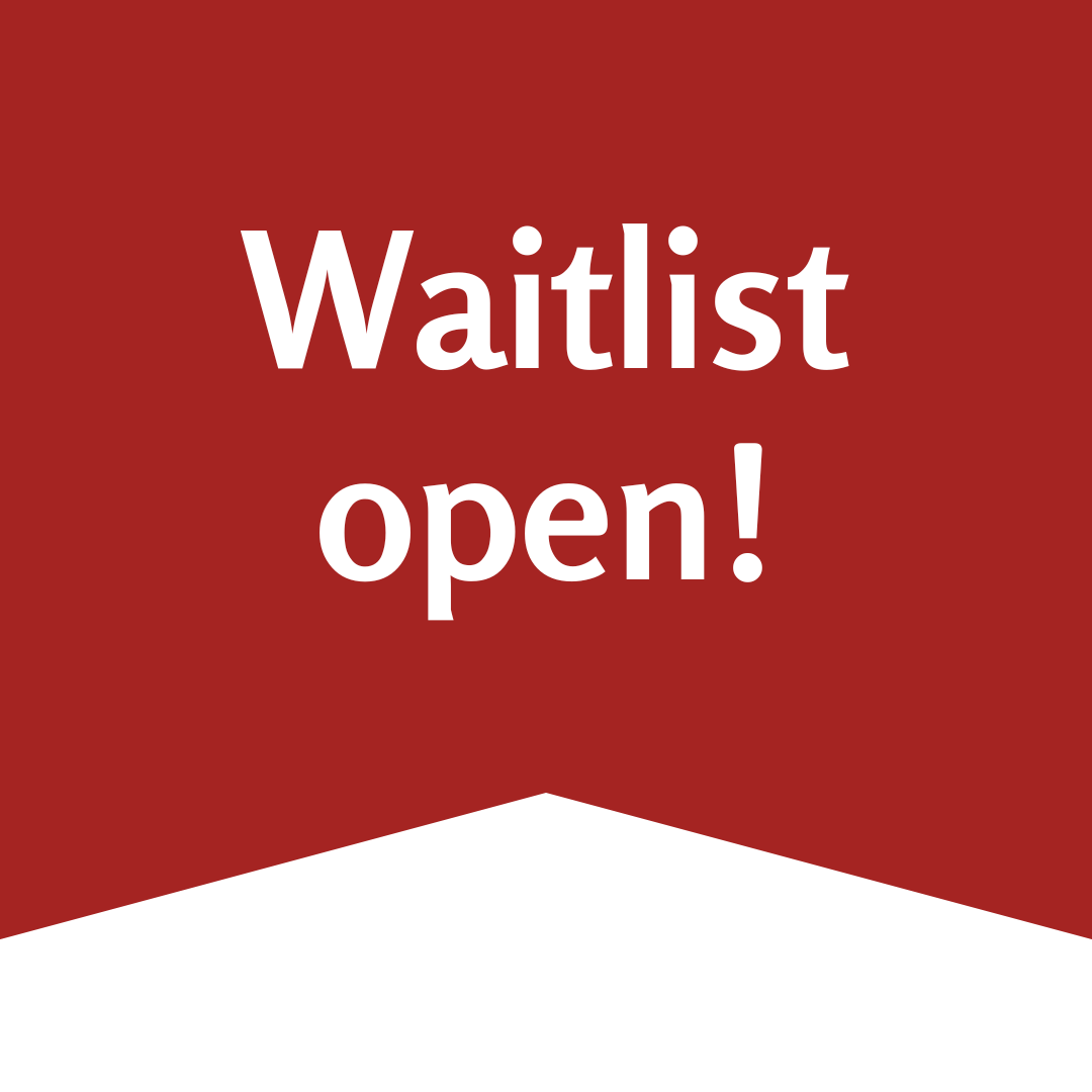 Waitlist Open!
