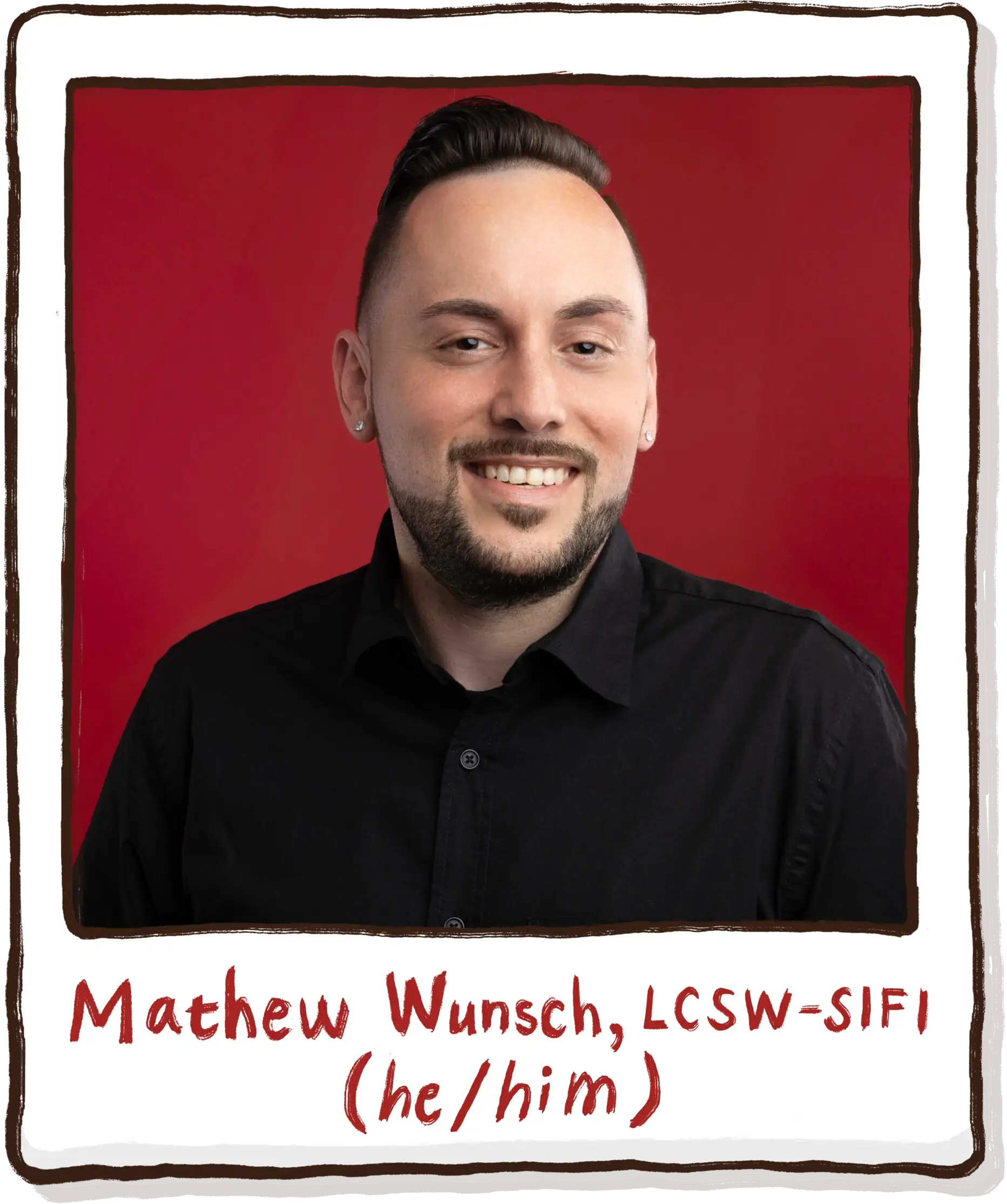 Mathew Wunsch, LCSW-SIFI (he/him)